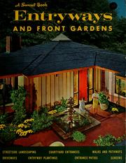 Cover of: Ideas for entryways and front gardens by by the editors of Sunset books and Sunset magazine
