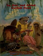 Cover of: In, out, and about Catfish Pond by Charlotte Towner Graeber