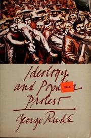 Cover of: Ideology and popular protest by George F. E. Rudé