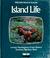 Cover of: Island life