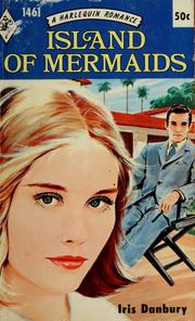 Cover of: Island of mermaids. by Iris Danbury