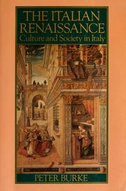 Cover of: The Italian Renaissance: culture and society in Italy