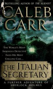 Cover of: The Italian Secretary: A Further Adventure of Sherlock Holmes