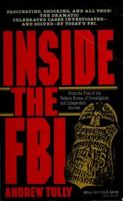 Cover of: Inside the FBI by Andrew Tully