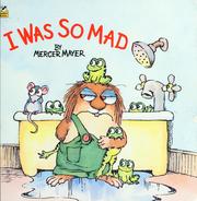 Cover of: I Was So Mad