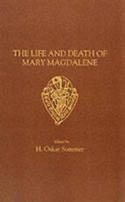 The life and death of Mary Magdalene : a legendary poem in two parts, about A.D. 1620