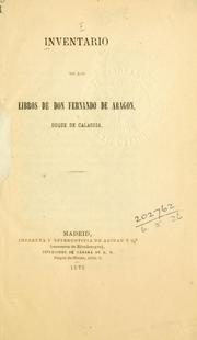 Cover of: Inventario de los libros de Don Fernando de Aragon, Duque de Calabria. by 