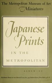 Cover of: Japanese prints in the Metropolitan by Metropolitan Museum of Art (New York, N.Y.)