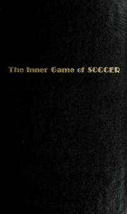 Cover of: The inner game of soccer