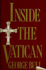 Cover of: Inside the Vatican by George Anthony Bull