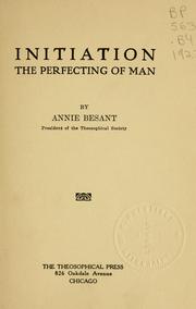 Cover of: Initiation: the perfecting of man