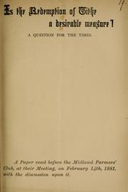 Cover of: Is the redemption of tithe a desirable measure? | Bedford, W. K. Riland