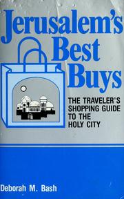 Cover of: Jerusalem's best buys by Deborah M. Bash