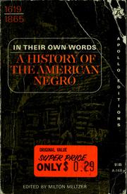 Cover of: In their own words: a history of the American Negro.