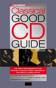 Cover of: Gramophone Classical Good CD Guide 2002 (Gramophone Classical Good CD Guide, 2002)