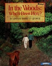 Cover of: In the woods by Lindsay Barrett George