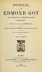 Cover of: Journal de Edmond Got, sociétaire de la Comédie-française, 1822-1901. by Edmond Got