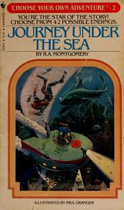 Cover of: Journey under the sea by R. A. Montgomery