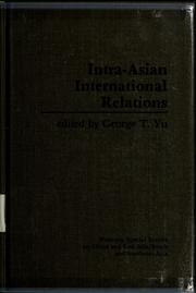 Cover of: Intra-Asian international relations by edited by George T. Yu.