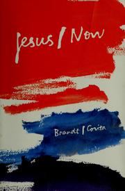 Cover of: Jesus/now by Leslie F. Brandt