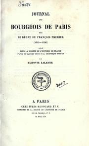 Cover of: Journal d'un bourgeois de Paris sous le règne de François Premier (1515-1536)