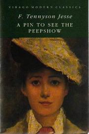 A Pin to See the Peep Show by F. Tennyson Jesse, Elaine Morgan