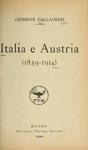 Italia e Austria (1859-1914) by Giuseppe Gallavresi