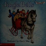 Cover of: Jingle bells by Darcy May