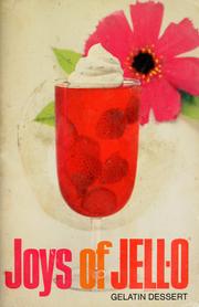 Cover of: Joys of Jell-O: gelatin dessert