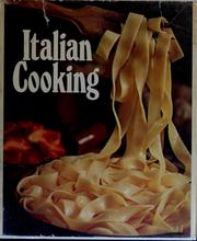 Cover of: Italian cooking: a treasury of Italian dishes for every occasion; recipe contributions.