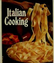 Cover of: Italian cooking: a treasury of Italian dishes for every occasion : recipe contributions