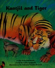 Cover of: Kantjil and Tiger by Cathy Spagnoli