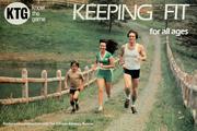 Cover of: Keeping fit for all ages by Anthony Don