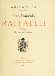 Cover of: Jean-Francois Raffaelli, peintre, graveur et sculpteur.