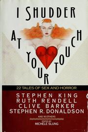 Cover of: I Shudder At Your Touch by Michele B. Slung