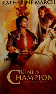 The King's Champion by Catherine March