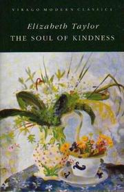 The soul of kindness : a novel