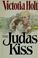 Cover of: The judas kiss
