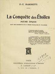 Cover of: conquête des étoiles: pòeme épique.  Suivi des jugements de la presse française et italienne.