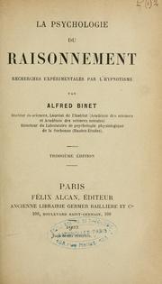 Cover of: La psychologie du raisonnement by Alfred Binet