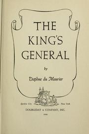Cover of: The King's general by Daphne du Maurier