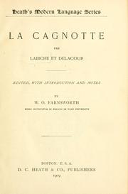Cover of: cagnotte par Labiche et Delacour [pseud.] ed., with introduction and notes by W.O. Farnsworth