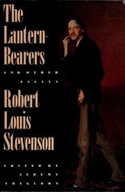 Cover of: The  lantern-bearers and other essays: Robert Louis Stevenson