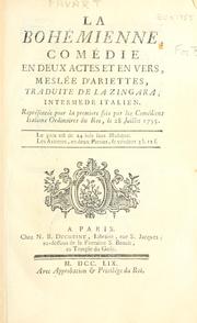 Cover of: bohémienne: comédie en deux actes et en vers, meslée d'ariettes, traduite de La zingara, intermede italien.
