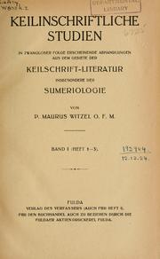 Cover of: Keilinschriftliche Studien: in zwangloser Folge erscheinende Abhandlungen aus dem Gebiete der Keilschrift-Literatur insbesondere der Sumeriologie