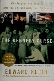 Cover of: The Kennedy curse: why tragedy has haunted America's first family for 150 years