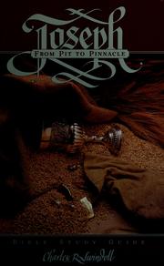 Cover of: Joseph, from pit to pinnacle by Charles R. Swindoll