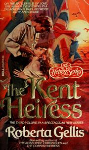 Cover of: The Kent heiress by Roberta Gellis