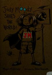 Cover of: Judy Moody saves the world