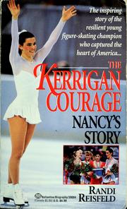 Cover of: The Kerrigan courage: Nancy's story